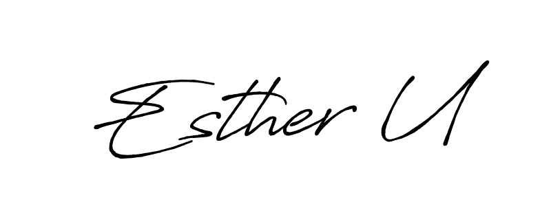 Antro_Vectra_Bolder is a professional signature style that is perfect for those who want to add a touch of class to their signature. It is also a great choice for those who want to make their signature more unique. Get Esther U name to fancy signature for free. Esther U signature style 7 images and pictures png