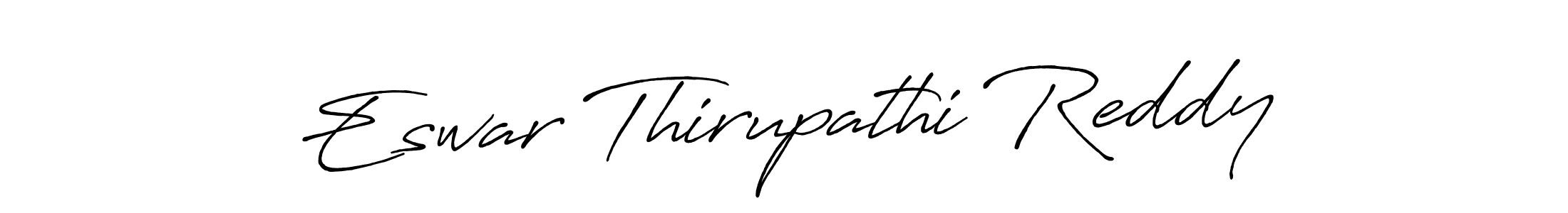 Use a signature maker to create a handwritten signature online. With this signature software, you can design (Antro_Vectra_Bolder) your own signature for name Eswar Thirupathi Reddy. Eswar Thirupathi Reddy signature style 7 images and pictures png