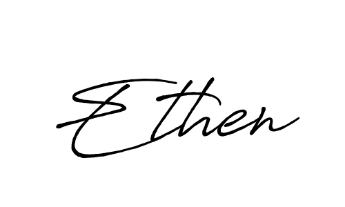 Also we have Ethen name is the best signature style. Create professional handwritten signature collection using Antro_Vectra_Bolder autograph style. Ethen signature style 7 images and pictures png