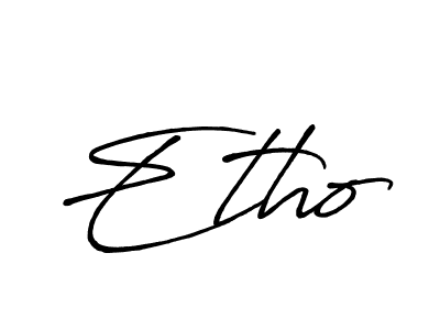 Also You can easily find your signature by using the search form. We will create Etho name handwritten signature images for you free of cost using Antro_Vectra_Bolder sign style. Etho signature style 7 images and pictures png