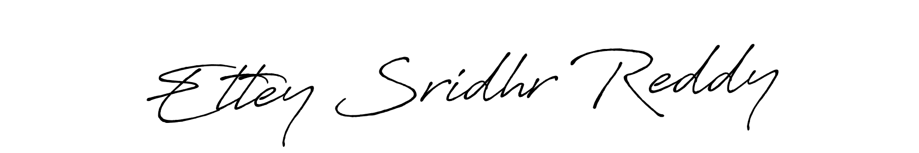 if you are searching for the best signature style for your name Ettey Sridhr Reddy. so please give up your signature search. here we have designed multiple signature styles  using Antro_Vectra_Bolder. Ettey Sridhr Reddy signature style 7 images and pictures png