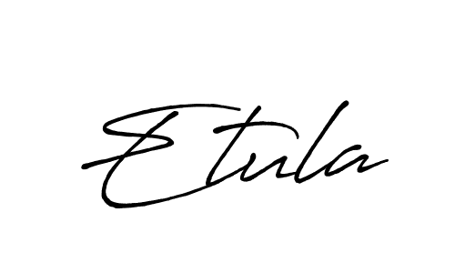 Also we have Etula name is the best signature style. Create professional handwritten signature collection using Antro_Vectra_Bolder autograph style. Etula signature style 7 images and pictures png