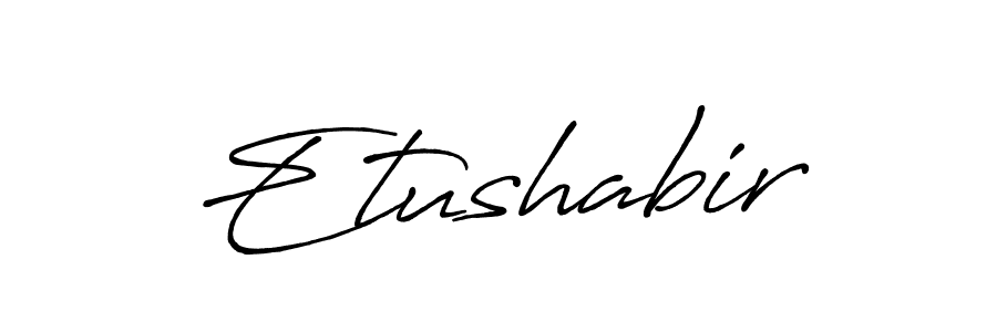 You should practise on your own different ways (Antro_Vectra_Bolder) to write your name (Etushabir) in signature. don't let someone else do it for you. Etushabir signature style 7 images and pictures png