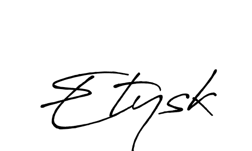 Once you've used our free online signature maker to create your best signature Antro_Vectra_Bolder style, it's time to enjoy all of the benefits that Etysk name signing documents. Etysk signature style 7 images and pictures png