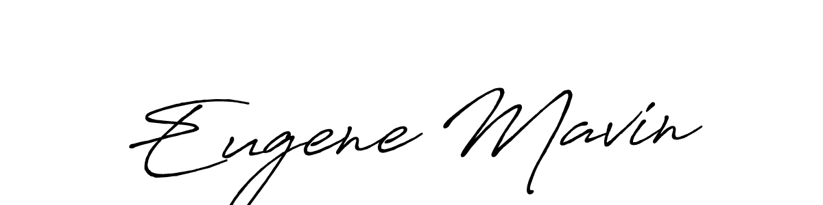 It looks lik you need a new signature style for name Eugene Mavin. Design unique handwritten (Antro_Vectra_Bolder) signature with our free signature maker in just a few clicks. Eugene Mavin signature style 7 images and pictures png