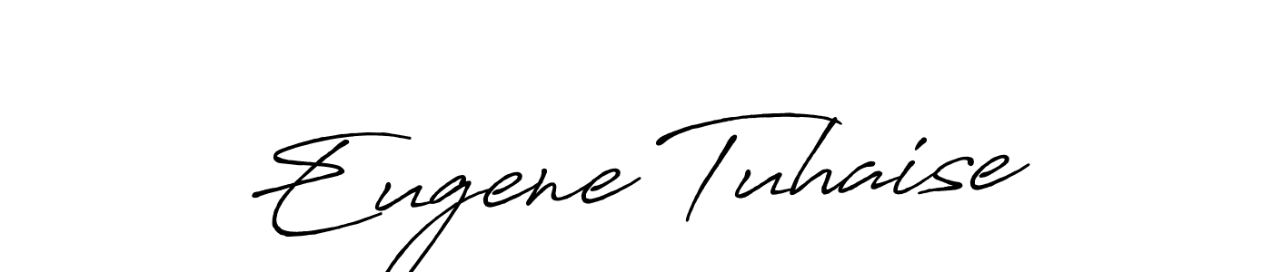 Make a beautiful signature design for name Eugene Tuhaise. With this signature (Antro_Vectra_Bolder) style, you can create a handwritten signature for free. Eugene Tuhaise signature style 7 images and pictures png