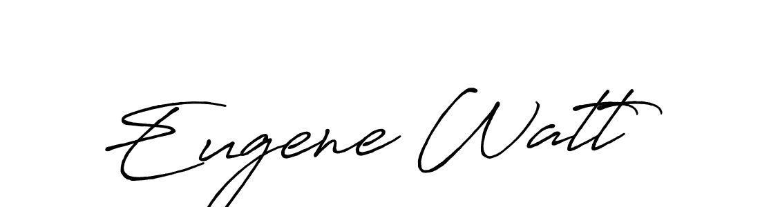 How to make Eugene Watt signature? Antro_Vectra_Bolder is a professional autograph style. Create handwritten signature for Eugene Watt name. Eugene Watt signature style 7 images and pictures png