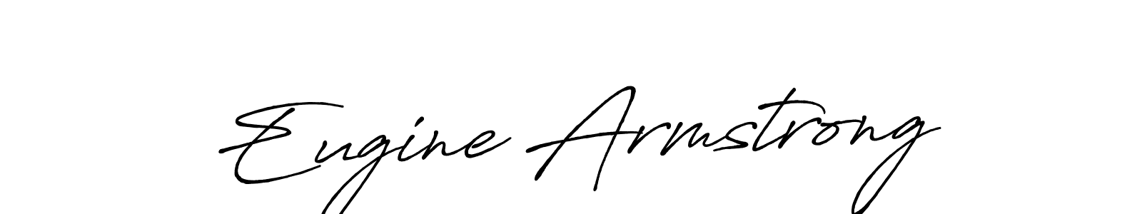 Make a beautiful signature design for name Eugine Armstrong. With this signature (Antro_Vectra_Bolder) style, you can create a handwritten signature for free. Eugine Armstrong signature style 7 images and pictures png