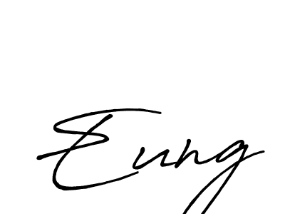 Also You can easily find your signature by using the search form. We will create Eung name handwritten signature images for you free of cost using Antro_Vectra_Bolder sign style. Eung signature style 7 images and pictures png