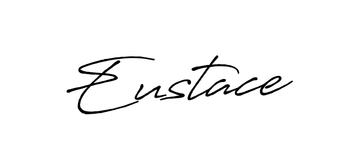 Use a signature maker to create a handwritten signature online. With this signature software, you can design (Antro_Vectra_Bolder) your own signature for name Eustace. Eustace signature style 7 images and pictures png