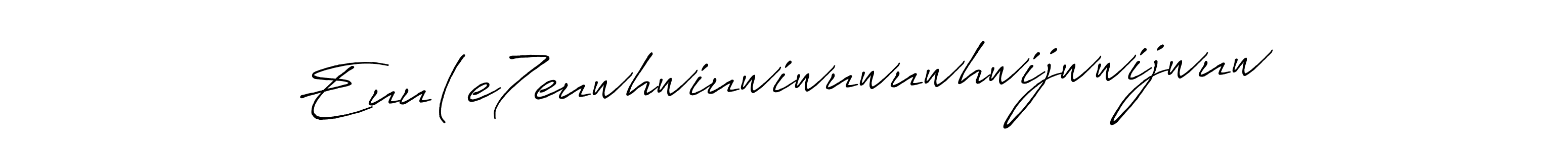 How to make Euu(e7euwhwiuwiwuwuwhwijwwijwuw name signature. Use Antro_Vectra_Bolder style for creating short signs online. This is the latest handwritten sign. Euu(e7euwhwiuwiwuwuwhwijwwijwuw signature style 7 images and pictures png