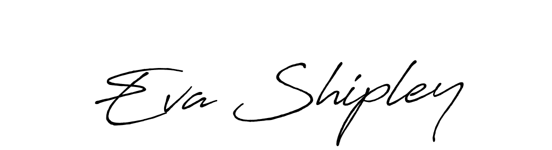 Similarly Antro_Vectra_Bolder is the best handwritten signature design. Signature creator online .You can use it as an online autograph creator for name Eva Shipley. Eva Shipley signature style 7 images and pictures png