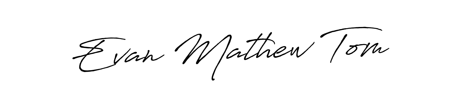 if you are searching for the best signature style for your name Evan Mathew Tom. so please give up your signature search. here we have designed multiple signature styles  using Antro_Vectra_Bolder. Evan Mathew Tom signature style 7 images and pictures png