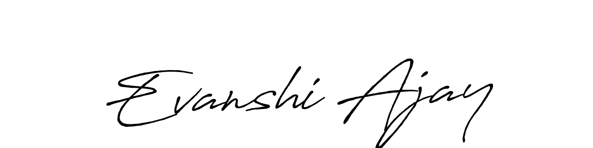 Evanshi Ajay stylish signature style. Best Handwritten Sign (Antro_Vectra_Bolder) for my name. Handwritten Signature Collection Ideas for my name Evanshi Ajay. Evanshi Ajay signature style 7 images and pictures png