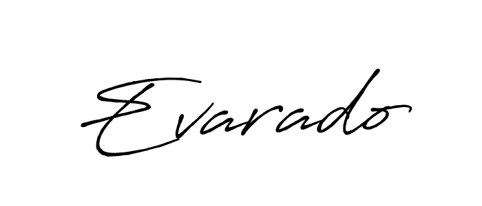 Use a signature maker to create a handwritten signature online. With this signature software, you can design (Antro_Vectra_Bolder) your own signature for name Evarado. Evarado signature style 7 images and pictures png