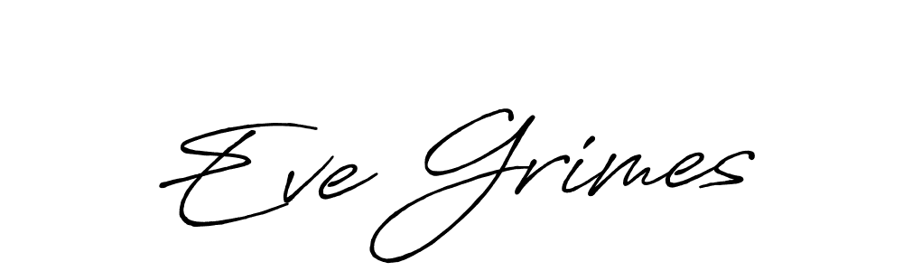 Eve Grimes stylish signature style. Best Handwritten Sign (Antro_Vectra_Bolder) for my name. Handwritten Signature Collection Ideas for my name Eve Grimes. Eve Grimes signature style 7 images and pictures png