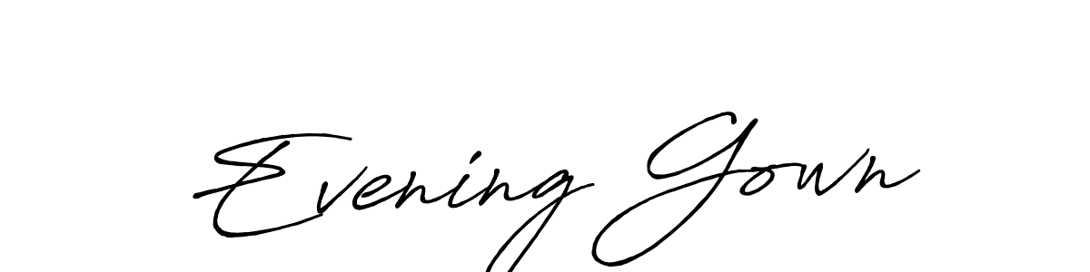 You should practise on your own different ways (Antro_Vectra_Bolder) to write your name (Evening Gown) in signature. don't let someone else do it for you. Evening Gown signature style 7 images and pictures png
