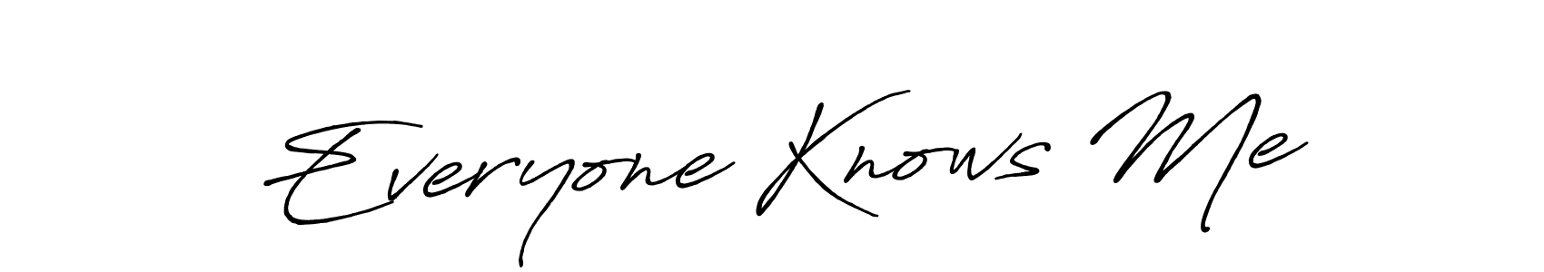 Antro_Vectra_Bolder is a professional signature style that is perfect for those who want to add a touch of class to their signature. It is also a great choice for those who want to make their signature more unique. Get Everyone Knows Me name to fancy signature for free. Everyone Knows Me signature style 7 images and pictures png