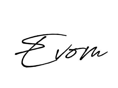 How to make Evom signature? Antro_Vectra_Bolder is a professional autograph style. Create handwritten signature for Evom name. Evom signature style 7 images and pictures png