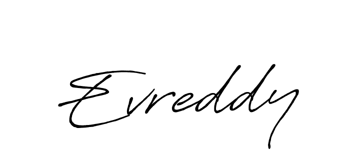 Create a beautiful signature design for name Evreddy. With this signature (Antro_Vectra_Bolder) fonts, you can make a handwritten signature for free. Evreddy signature style 7 images and pictures png