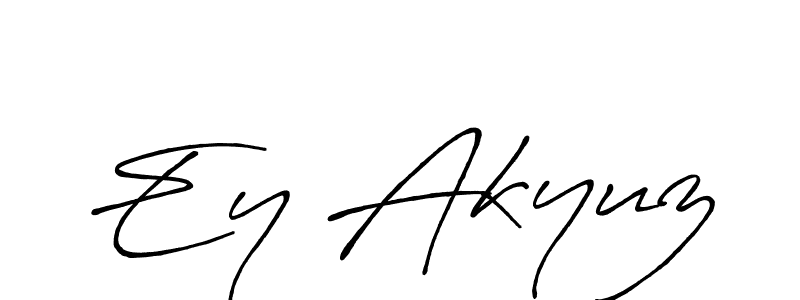 How to make Ey Akyuz name signature. Use Antro_Vectra_Bolder style for creating short signs online. This is the latest handwritten sign. Ey Akyuz signature style 7 images and pictures png