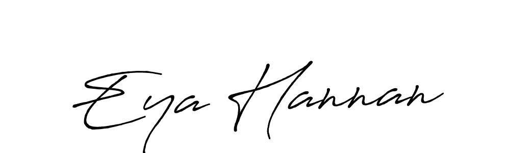 Make a beautiful signature design for name Eya Hannan. With this signature (Antro_Vectra_Bolder) style, you can create a handwritten signature for free. Eya Hannan signature style 7 images and pictures png