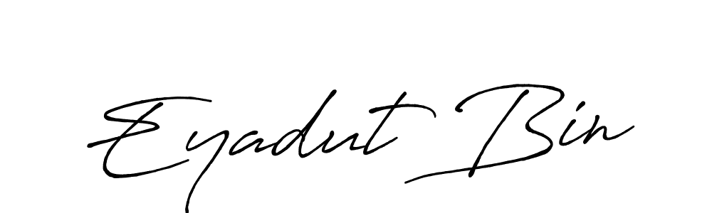 Make a beautiful signature design for name Eyadut Bin. Use this online signature maker to create a handwritten signature for free. Eyadut Bin signature style 7 images and pictures png