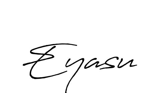 Make a beautiful signature design for name Eyasu. With this signature (Antro_Vectra_Bolder) style, you can create a handwritten signature for free. Eyasu signature style 7 images and pictures png