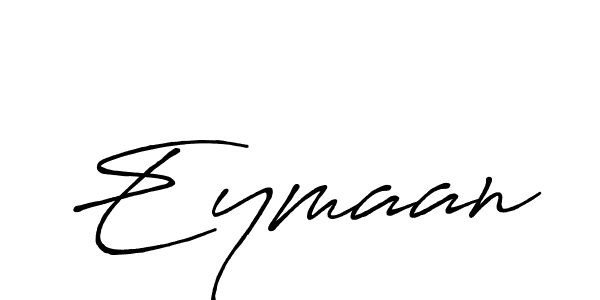 Eymaan stylish signature style. Best Handwritten Sign (Antro_Vectra_Bolder) for my name. Handwritten Signature Collection Ideas for my name Eymaan. Eymaan signature style 7 images and pictures png