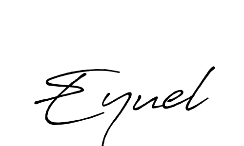 You should practise on your own different ways (Antro_Vectra_Bolder) to write your name (Eyuel) in signature. don't let someone else do it for you. Eyuel signature style 7 images and pictures png