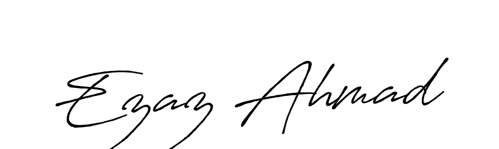 Ezaz Ahmad stylish signature style. Best Handwritten Sign (Antro_Vectra_Bolder) for my name. Handwritten Signature Collection Ideas for my name Ezaz Ahmad. Ezaz Ahmad signature style 7 images and pictures png