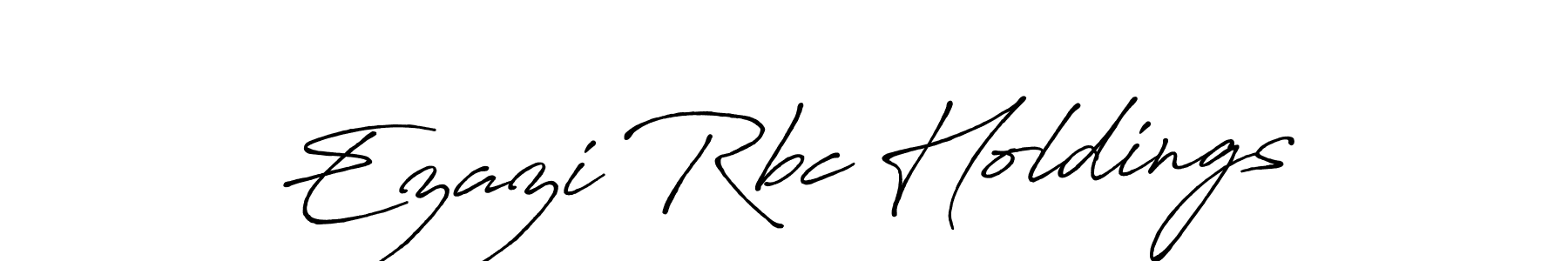 Once you've used our free online signature maker to create your best signature Antro_Vectra_Bolder style, it's time to enjoy all of the benefits that Ezazi Rbc Holdings name signing documents. Ezazi Rbc Holdings signature style 7 images and pictures png