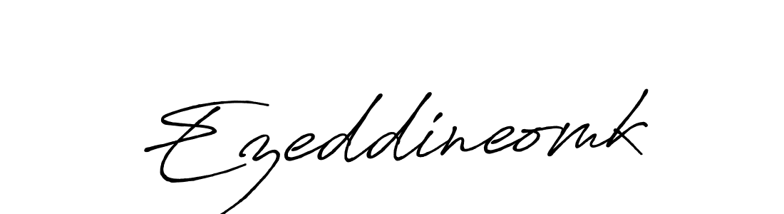 Make a beautiful signature design for name Ezeddineomk. With this signature (Antro_Vectra_Bolder) style, you can create a handwritten signature for free. Ezeddineomk signature style 7 images and pictures png