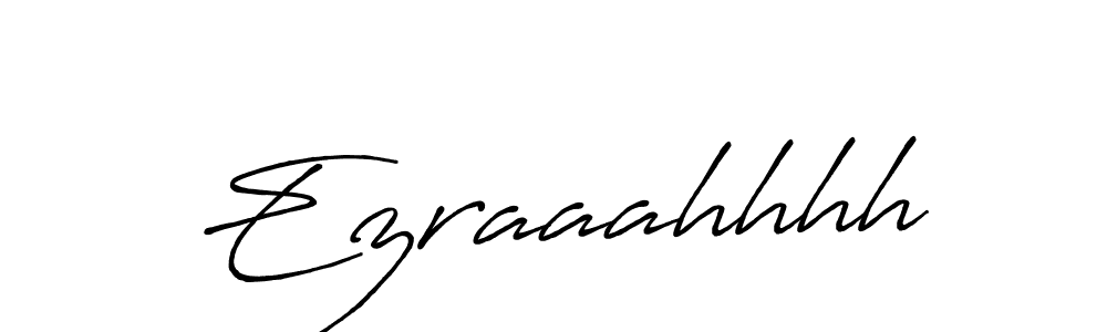 Make a beautiful signature design for name Ezraaahhhh. Use this online signature maker to create a handwritten signature for free. Ezraaahhhh signature style 7 images and pictures png
