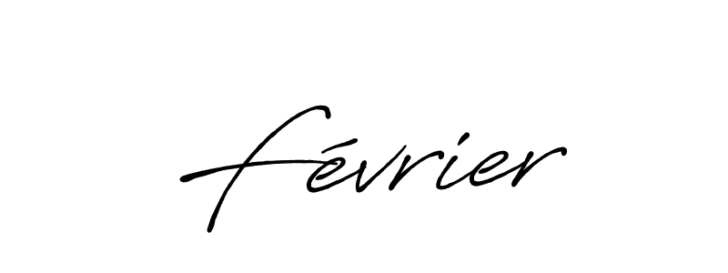 Use a signature maker to create a handwritten signature online. With this signature software, you can design (Antro_Vectra_Bolder) your own signature for name Février. Février signature style 7 images and pictures png