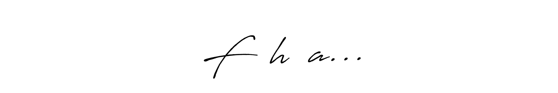 F••h••a... stylish signature style. Best Handwritten Sign (Antro_Vectra_Bolder) for my name. Handwritten Signature Collection Ideas for my name F••h••a.... F••h••a... signature style 7 images and pictures png