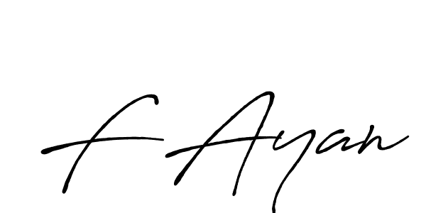 Create a beautiful signature design for name F Ayan. With this signature (Antro_Vectra_Bolder) fonts, you can make a handwritten signature for free. F Ayan signature style 7 images and pictures png