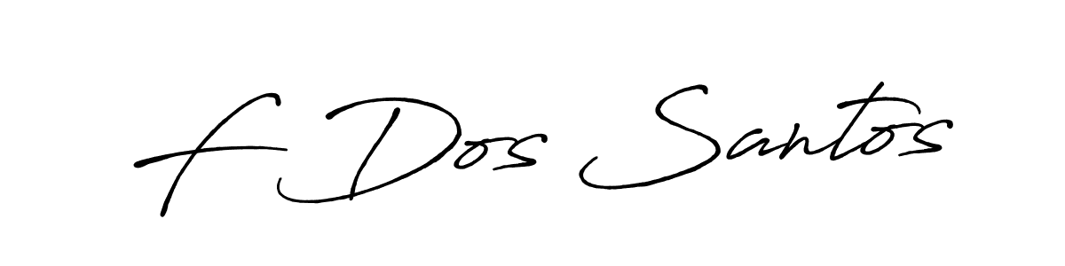 Design your own signature with our free online signature maker. With this signature software, you can create a handwritten (Antro_Vectra_Bolder) signature for name F Dos Santos. F Dos Santos signature style 7 images and pictures png