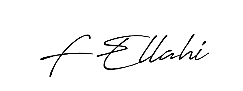 F Ellahi stylish signature style. Best Handwritten Sign (Antro_Vectra_Bolder) for my name. Handwritten Signature Collection Ideas for my name F Ellahi. F Ellahi signature style 7 images and pictures png