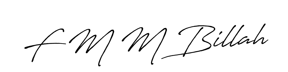 if you are searching for the best signature style for your name F M M Billah. so please give up your signature search. here we have designed multiple signature styles  using Antro_Vectra_Bolder. F M M Billah signature style 7 images and pictures png