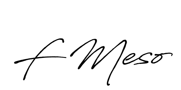 Check out images of Autograph of F Meso name. Actor F Meso Signature Style. Antro_Vectra_Bolder is a professional sign style online. F Meso signature style 7 images and pictures png