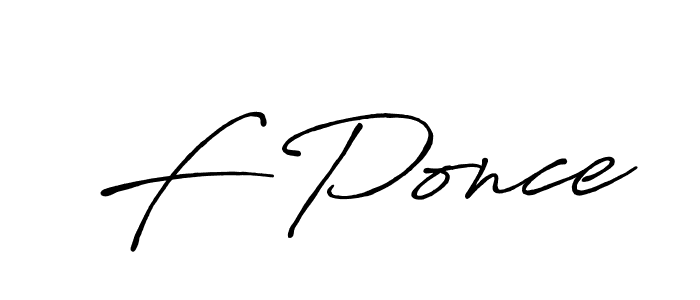 Use a signature maker to create a handwritten signature online. With this signature software, you can design (Antro_Vectra_Bolder) your own signature for name F Ponce. F Ponce signature style 7 images and pictures png
