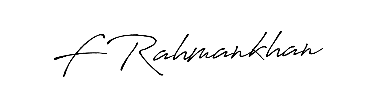 Similarly Antro_Vectra_Bolder is the best handwritten signature design. Signature creator online .You can use it as an online autograph creator for name F Rahmankhan. F Rahmankhan signature style 7 images and pictures png