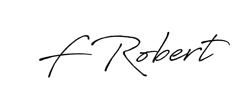 How to make F Robert name signature. Use Antro_Vectra_Bolder style for creating short signs online. This is the latest handwritten sign. F Robert signature style 7 images and pictures png