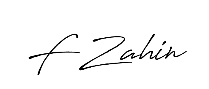Design your own signature with our free online signature maker. With this signature software, you can create a handwritten (Antro_Vectra_Bolder) signature for name F Zahin. F Zahin signature style 7 images and pictures png