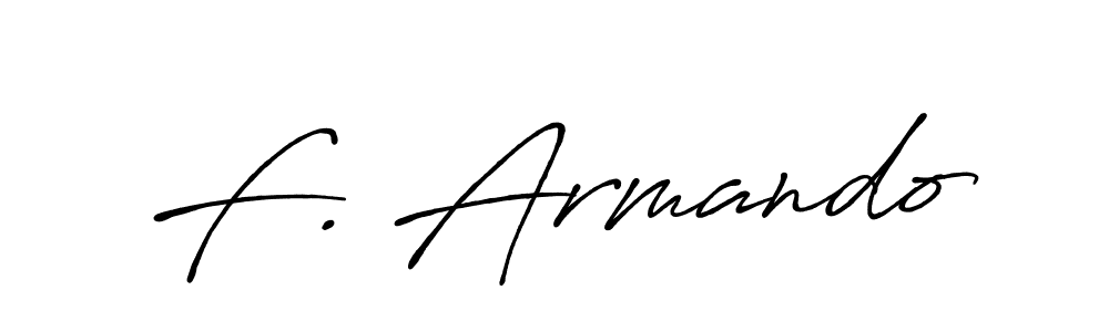 Also You can easily find your signature by using the search form. We will create F. Armando name handwritten signature images for you free of cost using Antro_Vectra_Bolder sign style. F. Armando signature style 7 images and pictures png