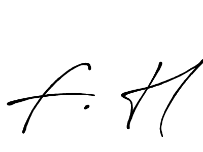 Make a beautiful signature design for name F. H. With this signature (Antro_Vectra_Bolder) style, you can create a handwritten signature for free. F. H signature style 7 images and pictures png