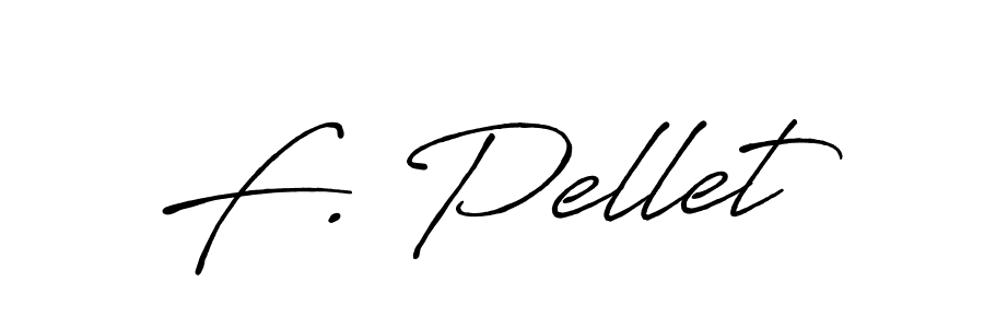 The best way (Antro_Vectra_Bolder) to make a short signature is to pick only two or three words in your name. The name F. Pellet include a total of six letters. For converting this name. F. Pellet signature style 7 images and pictures png
