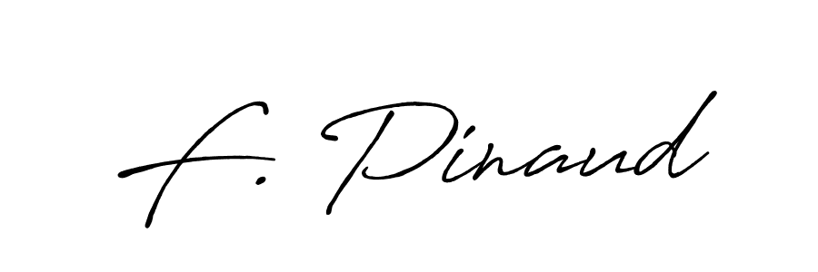 Similarly Antro_Vectra_Bolder is the best handwritten signature design. Signature creator online .You can use it as an online autograph creator for name F. Pinaud. F. Pinaud signature style 7 images and pictures png