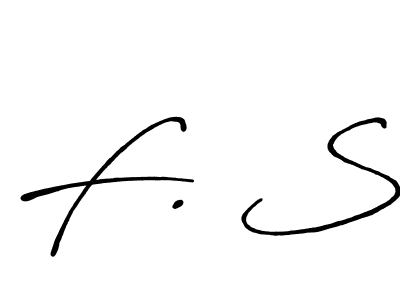 Design your own signature with our free online signature maker. With this signature software, you can create a handwritten (Antro_Vectra_Bolder) signature for name F. S. F. S signature style 7 images and pictures png